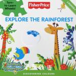 Fisher-Price: Explore the Rainforest HarperCollins