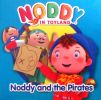 Noddy In Toyland:Noddy and the Pirates