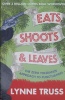 Eats Shoots & Leaves