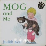 Mog and Me Judith Kerr