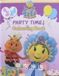 Party Time Colouring Book Fifi and the Flowertots BEN SHE.YI MING