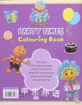 Party Time Colouring Book Fifi and the Flowertots