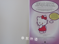  Hello Kitty Fantastic Things to Do When You are Bored