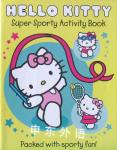 Super Sporty Hello Kitty Hello Kitty HarperCollins Publishers