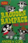 Raccoon Rampage  The Raid  Andrew Cope