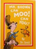 Mr Brown Can Moo! Can You?