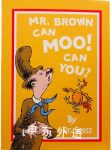 Mr Brown Can Moo! Can You? DR. SEUSS
