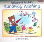 Teddy and Rabbits Runaway Washing Mark Burgess