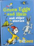 Green Eggs and Ham and Other Stories Dr Seuss