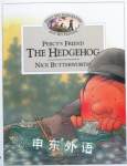 Percy friend: The hedgehog Nick Butterworth