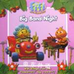 Fifi and the flowertots: Big band night Harper Collins Children Books