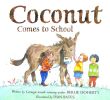 Coconut comes to school