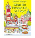 What Do People Do All Day Richard Scarry