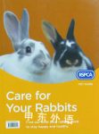 Care for Your Rabbits(RSPCA) HarperCollins