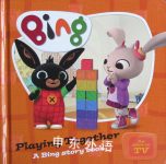 Playing Together (Bing) HarperCollins Children's Books