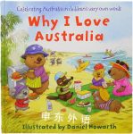 Why I Love Australia Daniel howarth