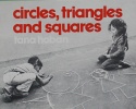 Circles, Triangles and Squares