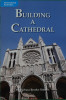 Building A Cathedral 