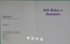 Bill Makes a Mountain