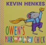 Owen's Marshmallow Chick Kevin Henkes