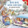 Bye-Bye Mom and Dad