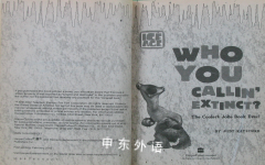 Who You Callin\' Extinct? The Coolest Joke Book Ever! (Ice Age)