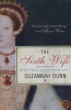 The Sixth Wife: A Novel