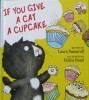 If you giv a cat a cupcake
