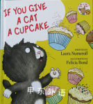 If you giv a cat a cupcake Laura Numeroff