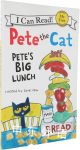 Pete the Cat: Pete's Big Lunch 