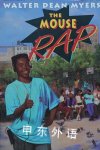 The Mouse Rap Walter Dean Myers