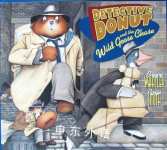 Detective Donut and the wild goose Chase  Bruce Whatley and Rasie Smith
