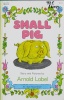 Small Pig I Can Read Book 2