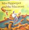 Mrs.Pepperpot and the Macaroni