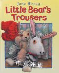 Little bear trousers Jane Hissey