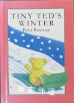 Tiny Ted's Winter (Tiny Ted Miniature Picture Books) Peter Bowman