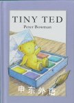 Tiny Ted Peter Bowman