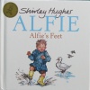 Alfie: Alfie's feet