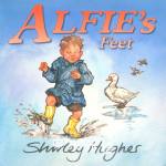 Alfies Feet Shirley Hughes