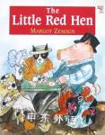 Little Red Hen: An Old Story Margot Zemach