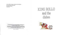 Further Adventures of KING ROLLO