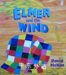 Elmer and the Wind (Elmer) David McKee