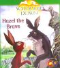 Watership Down:Hazel the Brave