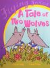 A Tale of Two Wolves (Flying Foxes)