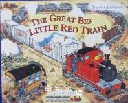 Great Big Little Red Train, The Benedict Blathwayt