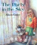 The Party in the Sky Alison Catley