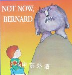 Not Now Bernard (Mini Treasure) David McKee
