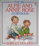 The Big Alfie and Annie Rose Storybook Shirley Hughes