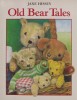 Old Bear Tales Red Fox Picture Books