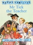 Happy Families Mr Tick The Teacher